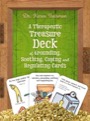 therapeutic treasure deck of grounding, soothing, coping & regulating cards