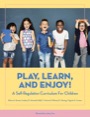 play, learn, and enjoy!