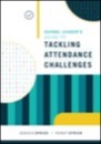 school leader's guide to tackling attendance challenges