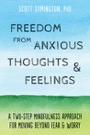 freedom from anxious thoughts and feelings