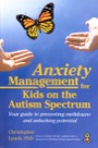 anxiety management for kids on the autism spectrum