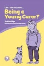 can i tell you about being a young carer?