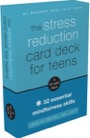 the stress reduction card deck for teens