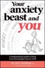 your anxiety beast and you