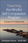teaching the mindful self-compassion program