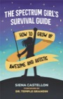 the spectrum girl's survival guide