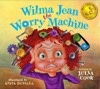 wilma jean the worry machine