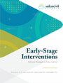 early-stage interventions