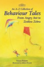 a-z collection of behaviour tales