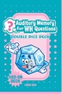 auditory memory for wh questions double dice add-on deck