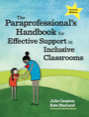 the paraprofessional's handbook for effective support in inclusive class