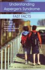 understanding asperger's syndrome fast facts