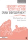 sensory motor activities for early development