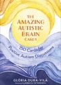 the amazing autistic brain cards