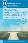 behavioral threat assessment and management for k-12 schools
