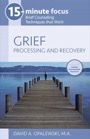 grief: processing and recovery