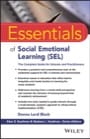 essentials of social emotional learning (sel)