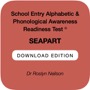 school entry alphabetic and phonological awareness readiness test (seapart)
