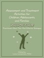 assessment and treatment activities for children, adolescents, and families volume four