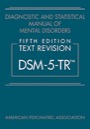diagnostic and statistical manual of mental disorders (dsm-5-tr)