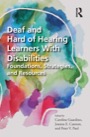 deaf and hard of hearing learners with disabilities