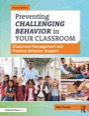 preventing challenging behavior in your classroom