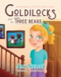 coming soon - goldilocks and the three bears